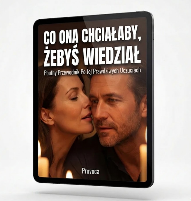 Co Ona Chciałaby, Żebyś Ty Wiedział?- Ebook